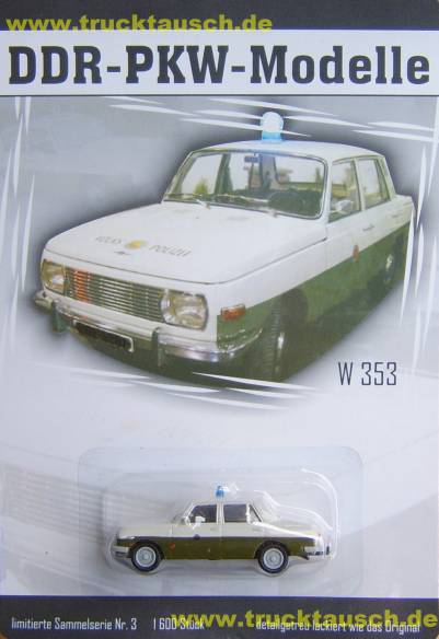 DDR PKW Modelle Nr.03, Polizei IFA Wartburg 353, 1/64- Aufl. 1.600