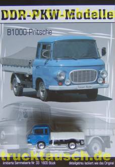 DDR PKW Modelle Nr.33, Barkas B1000 Pritsche, 1/64- Aufl. 1.600